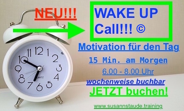 Neues Produkt, Wake UpCall, 15 Min. Motivation für den Tag
