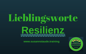 seelische Gesundheit, seelische Widerstandskraft stärken, Resilienz